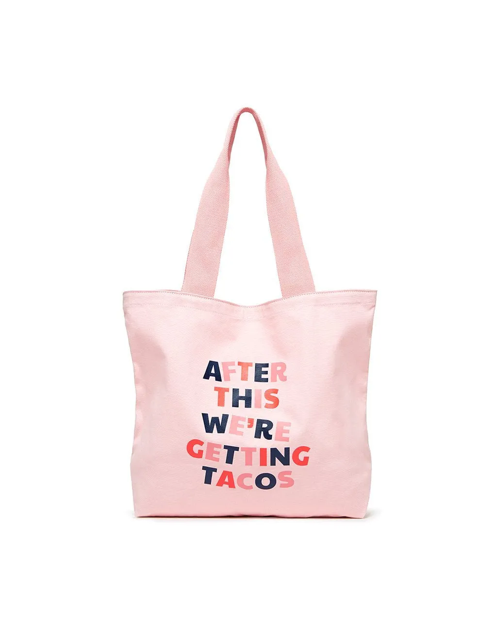 Big Canvas Tote - After This We're Getting Tacos